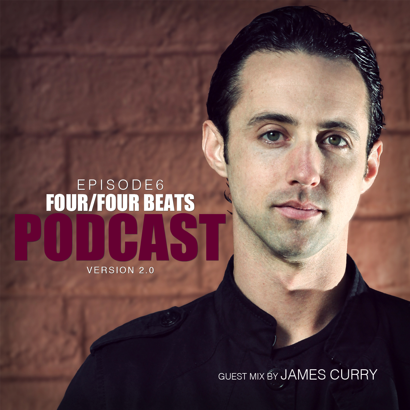 Episode 6 - Guest Mix By James Curry